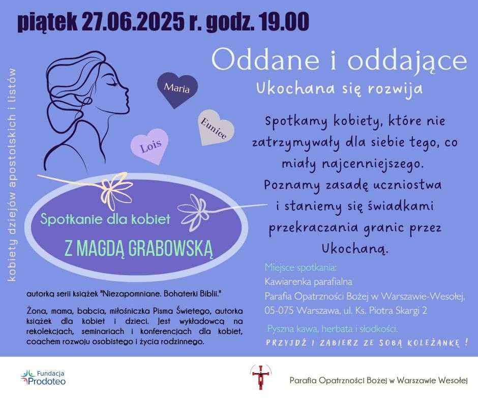 Spotkanie dla kobiet. Oddane i oddające.